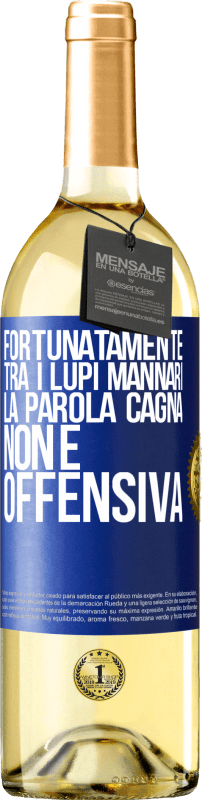 29,95 € Spedizione Gratuita | Vino bianco Edizione WHITE Fortunatamente tra i lupi mannari, la parola cagna non è offensiva Etichetta Blu. Etichetta personalizzabile Vino giovane Raccogliere 2024 Verdejo