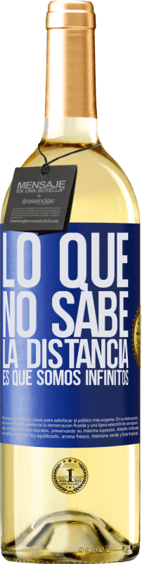 29,95 € Envío gratis | Vino Blanco Edición WHITE Lo que no sabe la distancia es que somos infinitos Etiqueta Azul. Etiqueta personalizable Vino joven Cosecha 2024 Verdejo