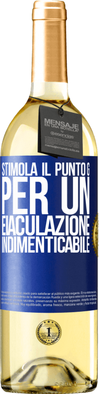 29,95 € Spedizione Gratuita | Vino bianco Edizione WHITE Stimola il punto G per un'eiaculazione indimenticabile Etichetta Blu. Etichetta personalizzabile Vino giovane Raccogliere 2024 Verdejo