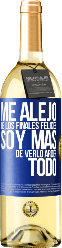29,95 € Envío gratis | Vino Blanco Edición WHITE Me alejo de los finales felices, soy más de verlo arder todo Etiqueta Azul. Etiqueta personalizable Vino joven Cosecha 2025 Verdejo