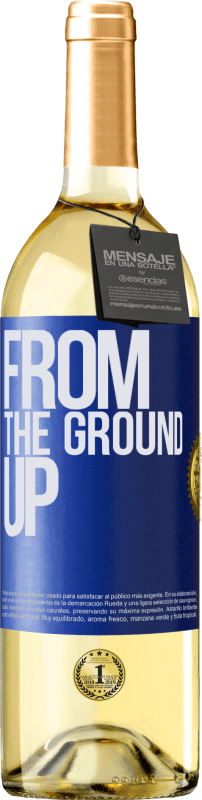 29,95 € Envío gratis | Vino Blanco Edición WHITE From The Ground Up Etiqueta Azul. Etiqueta personalizable Vino joven Cosecha 2023 Verdejo