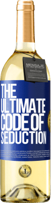 29,95 € 免费送货 | 白葡萄酒 WHITE版 The ultimate code of seduction 蓝色标签. 可自定义的标签 青年酒 收成 2023 Verdejo