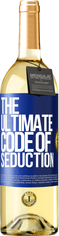 29,95 € 送料無料 | 白ワイン WHITEエディション The ultimate code of seduction 青いタグ. カスタマイズ可能なラベル 若いワイン 収穫 2025 Verdejo