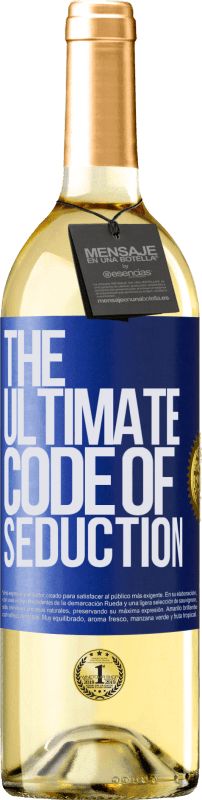 29,95 € Kostenloser Versand | Weißwein WHITE Ausgabe The ultimate code of seduction Blaue Markierung. Anpassbares Etikett Junger Wein Ernte 2024 Verdejo