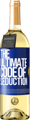 29,95 € Spedizione Gratuita | Vino bianco Edizione WHITE The ultimate code of seduction Etichetta Blu. Etichetta personalizzabile Vino giovane Raccogliere 2023 Verdejo