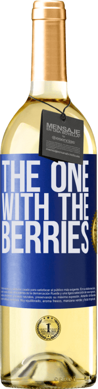 29,95 € Kostenloser Versand | Weißwein WHITE Ausgabe The one with the berries Blaue Markierung. Anpassbares Etikett Junger Wein Ernte 2024 Verdejo