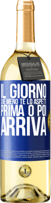 29,95 € Spedizione Gratuita | Vino bianco Edizione WHITE Il giorno che meno te lo aspetti, prima o poi arriva Etichetta Blu. Etichetta personalizzabile Vino giovane Raccogliere 2023 Verdejo