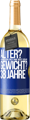 29,95 € Kostenloser Versand | Weißwein WHITE Ausgabe Alter? Das wird von einer Dame nicht verlangt. Gewicht? 38 Jahre Blaue Markierung. Anpassbares Etikett Junger Wein Ernte 2024 Verdejo