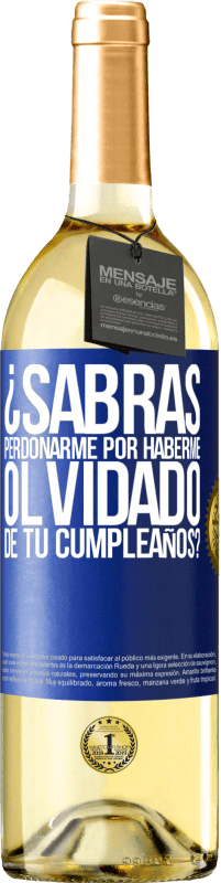 29,95 € Envío gratis | Vino Blanco Edición WHITE ¿Sabrás perdonarme por haberme olvidado de tu cumpleaños? Etiqueta Azul. Etiqueta personalizable Vino joven Cosecha 2024 Verdejo