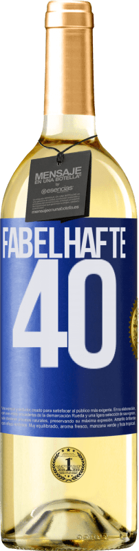 29,95 € Kostenloser Versand | Weißwein WHITE Ausgabe Fabelhafte 40 Blaue Markierung. Anpassbares Etikett Junger Wein Ernte 2025 Verdejo