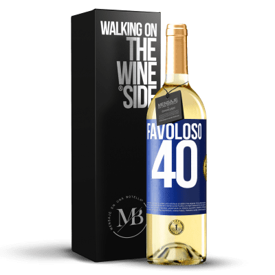 «Favoloso 40» Edizione WHITE