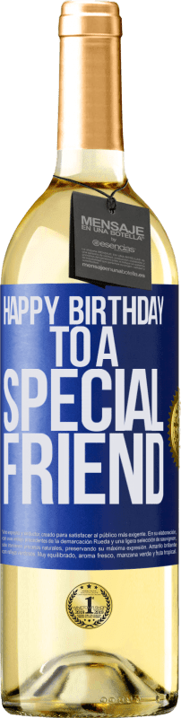 29,95 € Envío gratis | Vino Blanco Edición WHITE Happy birthday to a special friend Etiqueta Azul. Etiqueta personalizable Vino joven Cosecha 2024 Verdejo