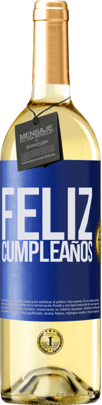 29,95 € Envío gratis | Vino Blanco Edición WHITE Feliz cumpleaños Etiqueta Azul. Etiqueta personalizable Vino joven Cosecha 2023 Verdejo