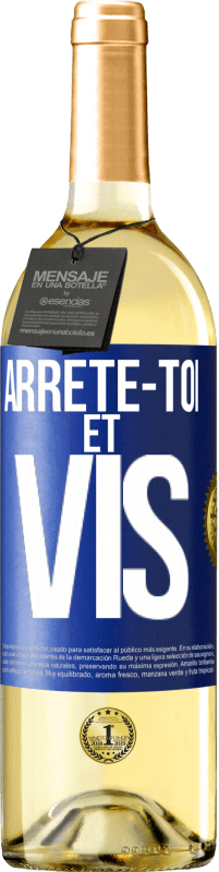 29,95 € Envoi gratuit | Vin blanc Édition WHITE Arrête-toi et vis Étiquette Bleue. Étiquette personnalisable Vin jeune Récolte 2023 Verdejo