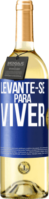 29,95 € Envio grátis | Vinho branco Edição WHITE Levante-se para viver Etiqueta Azul. Etiqueta personalizável Vinho jovem Colheita 2023 Verdejo