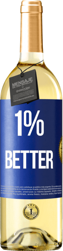 29,95 € Бесплатная доставка | Белое вино Издание WHITE 1% Better Синяя метка. Настраиваемая этикетка Молодое вино Урожай 2023 Verdejo