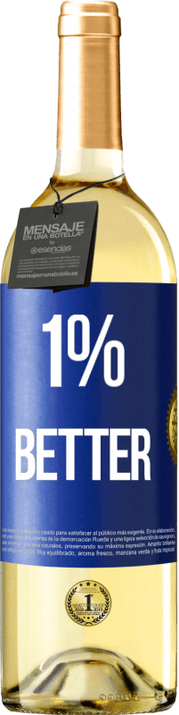 29,95 € Envío gratis | Vino Blanco Edición WHITE 1% Better Etiqueta Azul. Etiqueta personalizable Vino joven Cosecha 2023 Verdejo