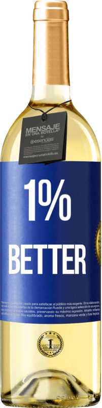 29,95 € Kostenloser Versand | Weißwein WHITE Ausgabe 1% Better Blaue Markierung. Anpassbares Etikett Junger Wein Ernte 2025 Verdejo
