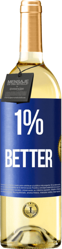 29,95 € Spedizione Gratuita | Vino bianco Edizione WHITE 1% Better Etichetta Blu. Etichetta personalizzabile Vino giovane Raccogliere 2023 Verdejo