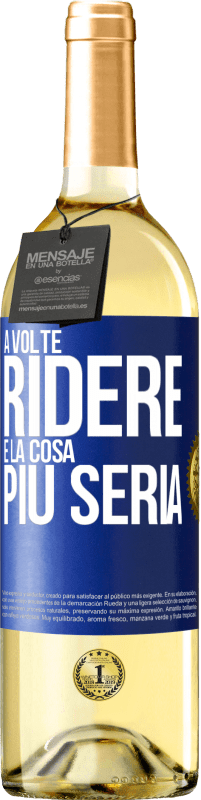 29,95 € Spedizione Gratuita | Vino bianco Edizione WHITE A volte ridere è la cosa più seria Etichetta Blu. Etichetta personalizzabile Vino giovane Raccogliere 2023 Verdejo