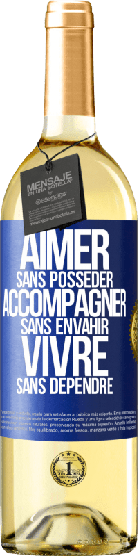 29,95 € Envoi gratuit | Vin blanc Édition WHITE Aimer sans posséder, accompagner sans envahir, vivre sans dépendre Étiquette Bleue. Étiquette personnalisable Vin jeune Récolte 2024 Verdejo