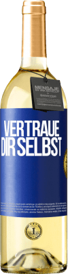 29,95 € Kostenloser Versand | Weißwein WHITE Ausgabe Vertraue dir selbst Blaue Markierung. Anpassbares Etikett Junger Wein Ernte 2023 Verdejo