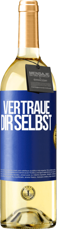 29,95 € Kostenloser Versand | Weißwein WHITE Ausgabe Vertraue dir selbst Blaue Markierung. Anpassbares Etikett Junger Wein Ernte 2023 Verdejo