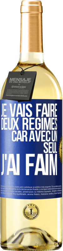 29,95 € Envoi gratuit | Vin blanc Édition WHITE Je vais faire deux régimes car avec un seul j'ai faim Étiquette Bleue. Étiquette personnalisable Vin jeune Récolte 2023 Verdejo