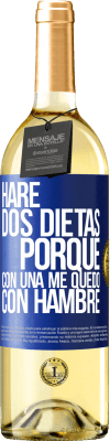 29,95 € Envío gratis | Vino Blanco Edición WHITE Haré dos dietas porque con una me quedo con hambre Etiqueta Azul. Etiqueta personalizable Vino joven Cosecha 2023 Verdejo