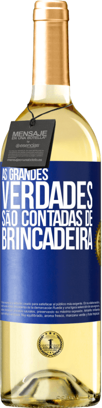 29,95 € Envio grátis | Vinho branco Edição WHITE As grandes verdades são contadas de brincadeira Etiqueta Azul. Etiqueta personalizável Vinho jovem Colheita 2023 Verdejo