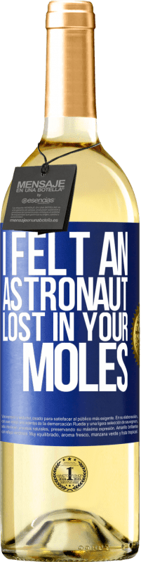 29,95 € 送料無料 | 白ワイン WHITEエディション 宇宙飛行士があなたのほくろで迷子になったのを感じました 青いタグ. カスタマイズ可能なラベル 若いワイン 収穫 2023 Verdejo