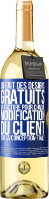 29,95 € Envoi gratuit | Vin blanc Édition WHITE On fait des designs gratuits. On facture pour chaque modification du client sur la conception finale Étiquette Bleue. Étiquette personnalisable Vin jeune Récolte 2023 Verdejo