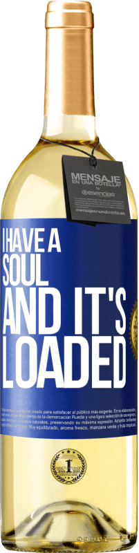 29,95 € Free Shipping | White Wine WHITE Edition I have a soul and it's loaded Blue Label. Customizable label Young wine Harvest 2023 Verdejo