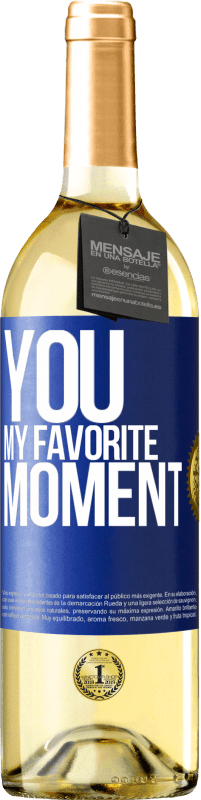 29,95 € Free Shipping | White Wine WHITE Edition You. My favorite moment Blue Label. Customizable label Young wine Harvest 2023 Verdejo