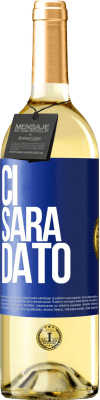 29,95 € Spedizione Gratuita | Vino bianco Edizione WHITE Ci sarà dato Etichetta Blu. Etichetta personalizzabile Vino giovane Raccogliere 2023 Verdejo