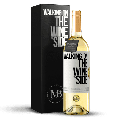 «Walking on the Wine Side®» Edição WHITE