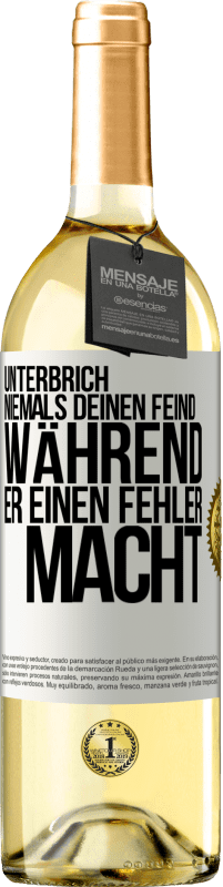 29,95 € Kostenloser Versand | Weißwein WHITE Ausgabe Unterbrich niemals deinen Feind während er einen Fehler macht Weißes Etikett. Anpassbares Etikett Junger Wein Ernte 2024 Verdejo