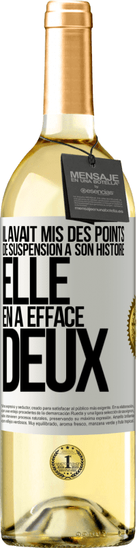 29,95 € Envoi gratuit | Vin blanc Édition WHITE Il avait mis des points de suspension à son histoire, elle en a effacé deux Étiquette Blanche. Étiquette personnalisable Vin jeune Récolte 2024 Verdejo