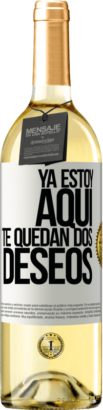 29,95 € Envío gratis | Vino Blanco Edición WHITE Ya estoy aquí. Te quedan dos deseos Etiqueta Blanca. Etiqueta personalizable Vino joven Cosecha 2024 Verdejo