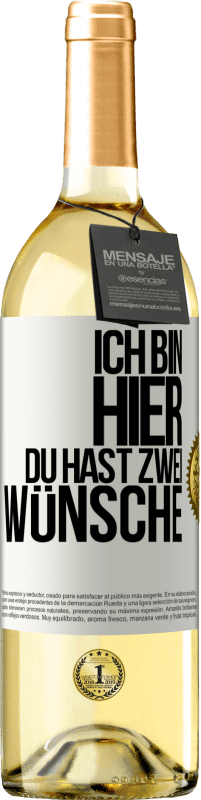 29,95 € Kostenloser Versand | Weißwein WHITE Ausgabe Ich bin hier. Du hast zwei Wünsche Weißes Etikett. Anpassbares Etikett Junger Wein Ernte 2024 Verdejo