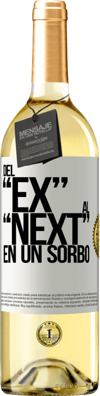29,95 € 免费送货 | 白葡萄酒 WHITE版 Del EX al NEXT en un sorbo 白标. 可自定义的标签 青年酒 收成 2023 Verdejo