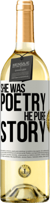 29,95 € Free Shipping | White Wine WHITE Edition She was poetry, he pure story White Label. Customizable label Young wine Harvest 2023 Verdejo