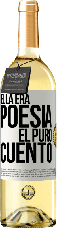 29,95 € Envío gratis | Vino Blanco Edición WHITE Ella era poesía, él puro cuento Etiqueta Blanca. Etiqueta personalizable Vino joven Cosecha 2024 Verdejo