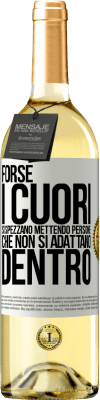 29,95 € Spedizione Gratuita | Vino bianco Edizione WHITE Forse i cuori si spezzano mettendo persone che non si adattano dentro Etichetta Bianca. Etichetta personalizzabile Vino giovane Raccogliere 2024 Verdejo