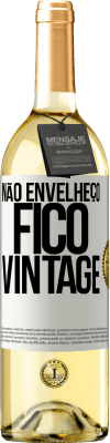 29,95 € Envio grátis | Vinho branco Edição WHITE Não envelheço, fico vintage Etiqueta Branca. Etiqueta personalizável Vinho jovem Colheita 2024 Verdejo