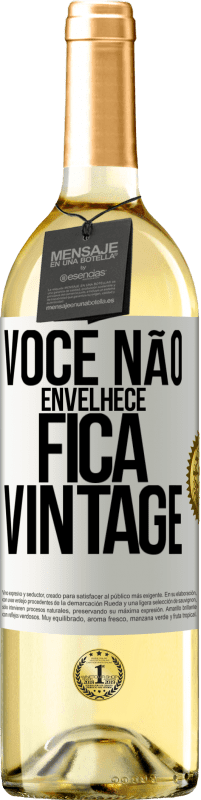 29,95 € Envio grátis | Vinho branco Edição WHITE Você não envelhece, fica vintage Etiqueta Branca. Etiqueta personalizável Vinho jovem Colheita 2024 Verdejo