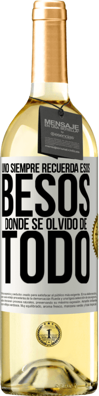 29,95 € Envío gratis | Vino Blanco Edición WHITE Uno siempre recuerda esos besos donde se olvidó de todo Etiqueta Blanca. Etiqueta personalizable Vino joven Cosecha 2024 Verdejo