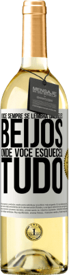 29,95 € Envio grátis | Vinho branco Edição WHITE Você sempre se lembra daqueles beijos onde você esqueceu tudo Etiqueta Branca. Etiqueta personalizável Vinho jovem Colheita 2024 Verdejo