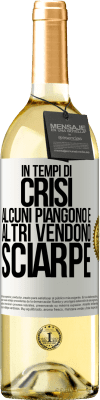 29,95 € Spedizione Gratuita | Vino bianco Edizione WHITE In tempi di crisi, alcuni piangono e altri vendono sciarpe Etichetta Bianca. Etichetta personalizzabile Vino giovane Raccogliere 2023 Verdejo