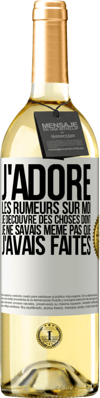 29,95 € Envoi gratuit | Vin blanc Édition WHITE J'adore les rumeurs sur moi, je découvre des choses dont je ne savais même pas que j'avais faites Étiquette Blanche. Étiquette personnalisable Vin jeune Récolte 2024 Verdejo